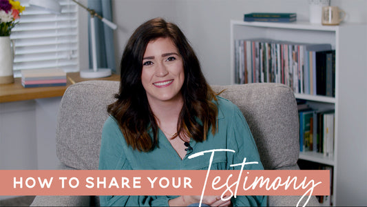 How to Share Your Testimony