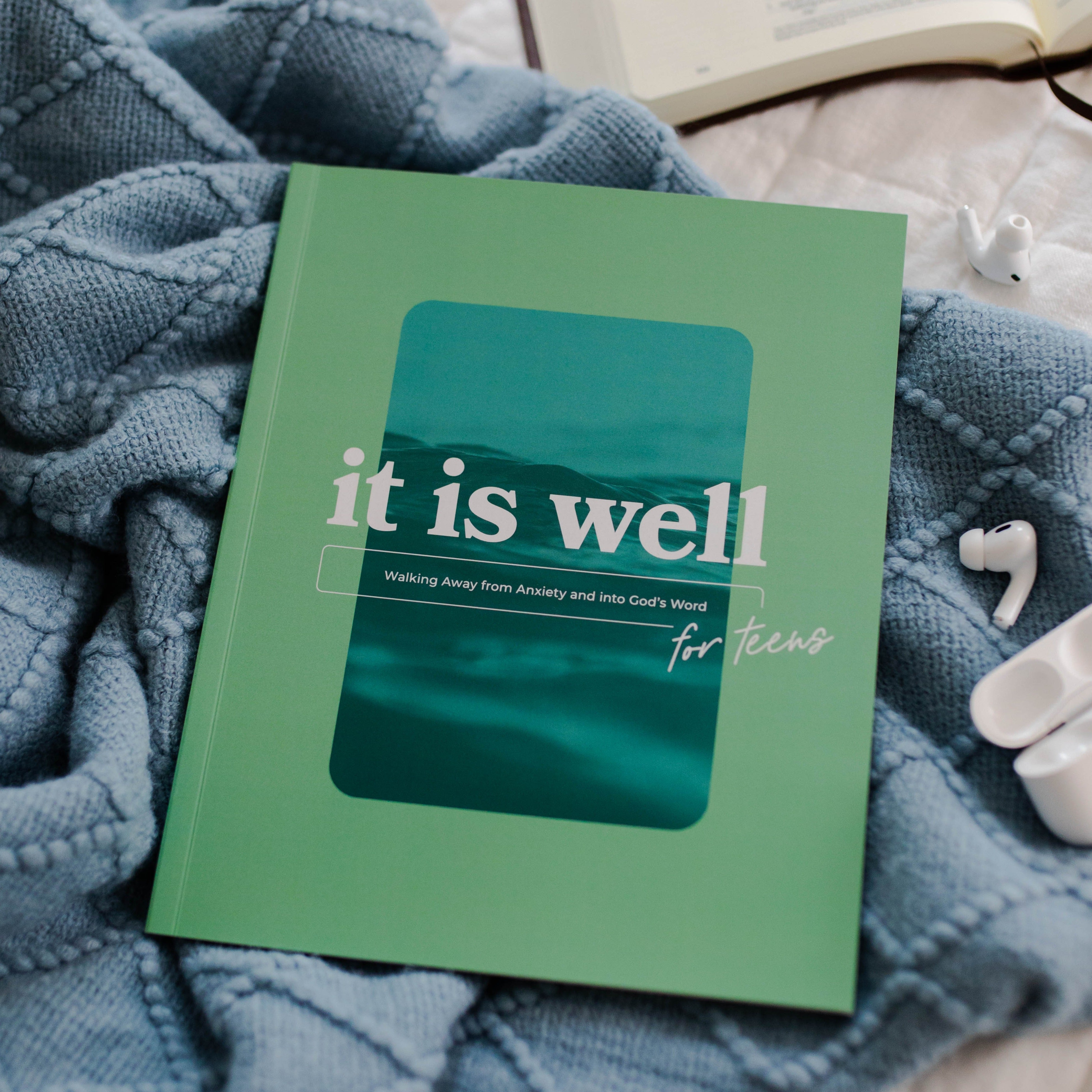 It Is Well for Teens It Is Well for Teens