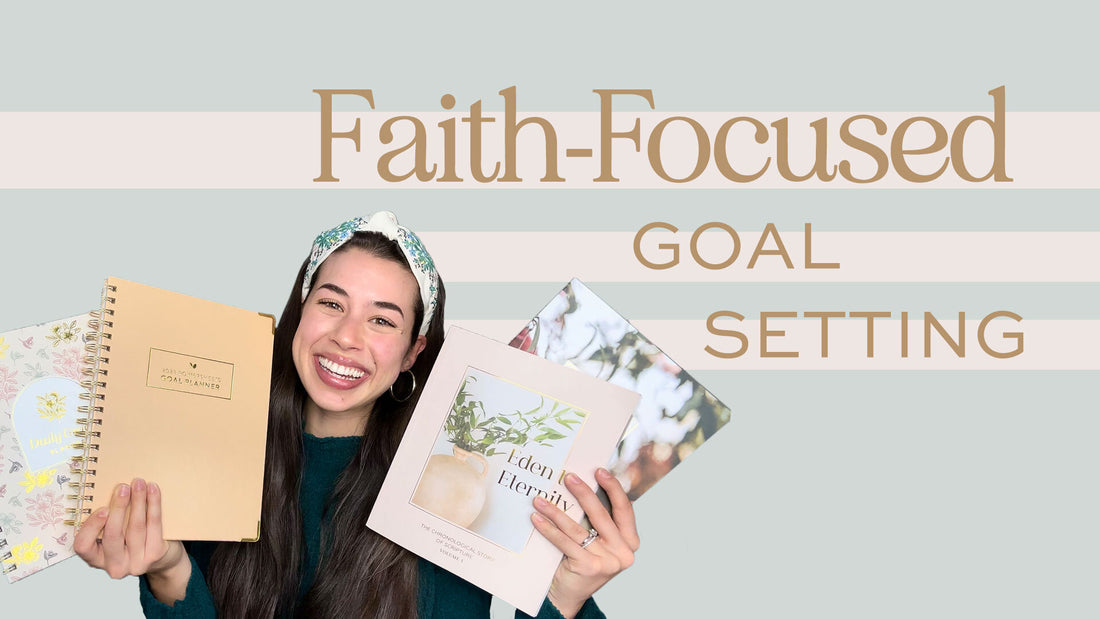 Faith-Focused Goal Setting Tools