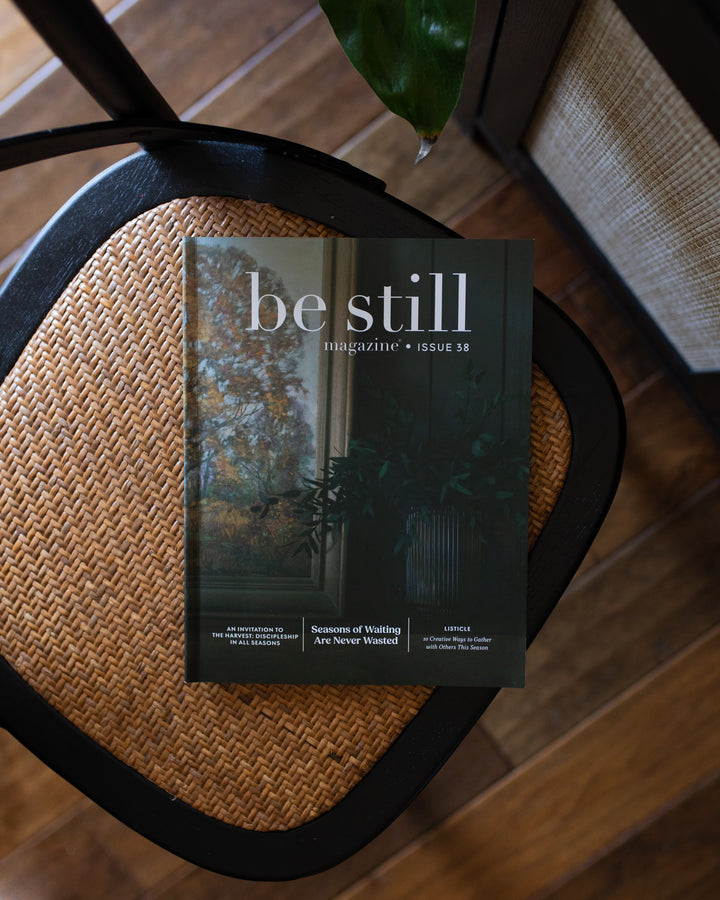 Be Still Magazine | Issue 38