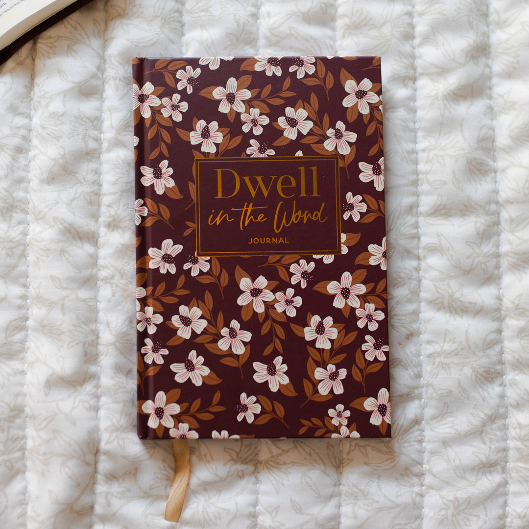 Dwell in the Word Journal for Christian women