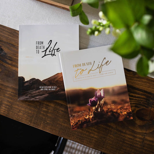 From Death to Life | 40 Days of Dying to Self and Living for Christ | His and Hers | TDGC