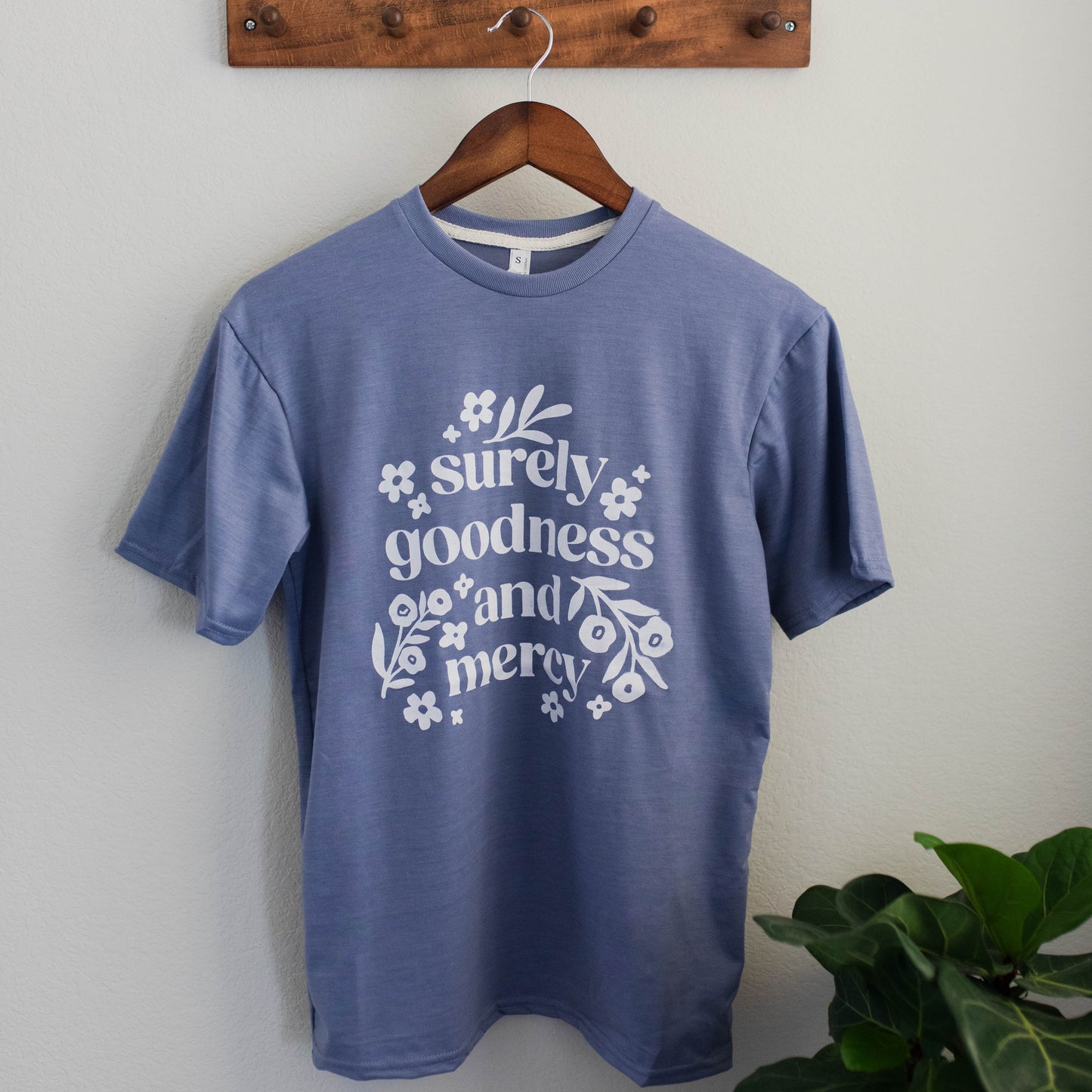 Goodness and Mercy Tee