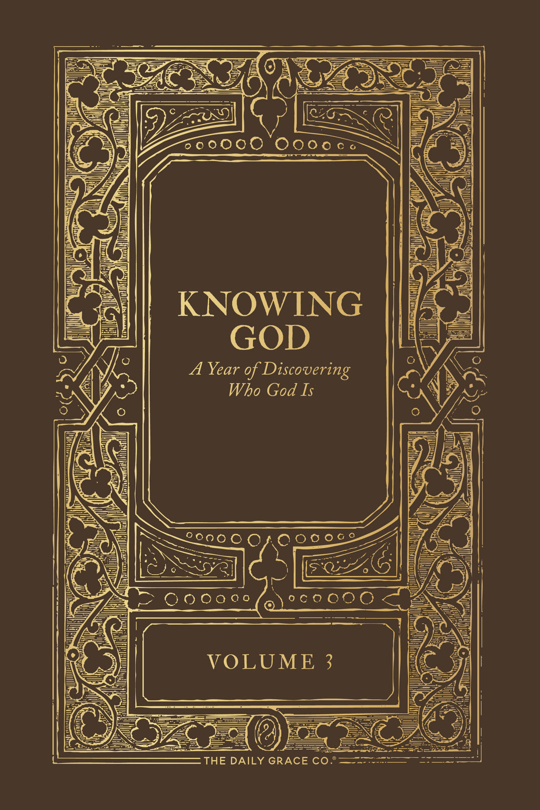 Knowing God | Volume 3