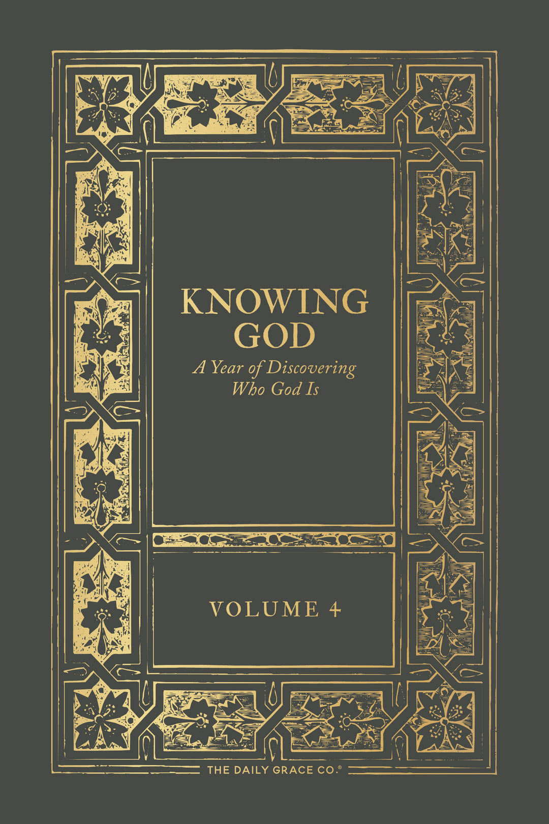 Book cover of 'Knowing God: A Year of Discovering Who God Is, Volume 4' with decorative gold patterns on a dark background.