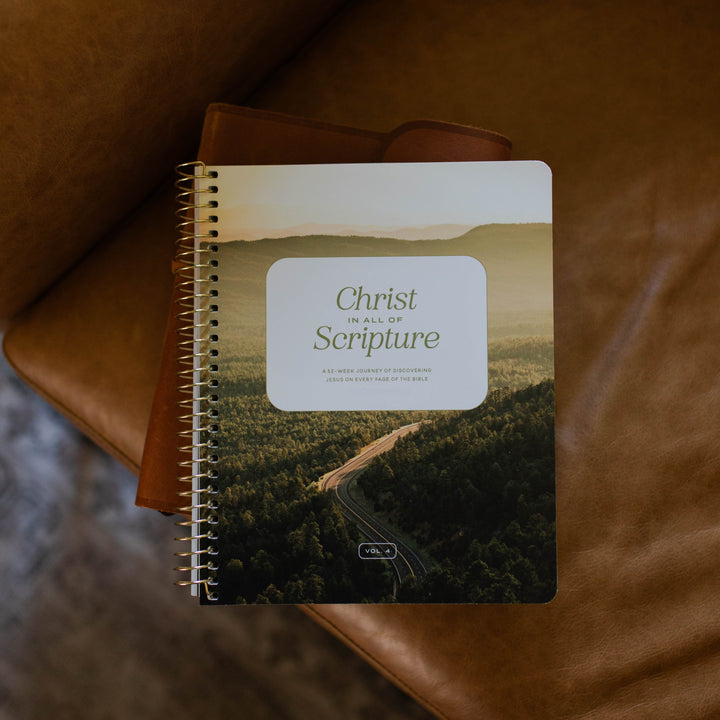 Christ in all of Scripture Volume 4 Men's Christian year long Bible study