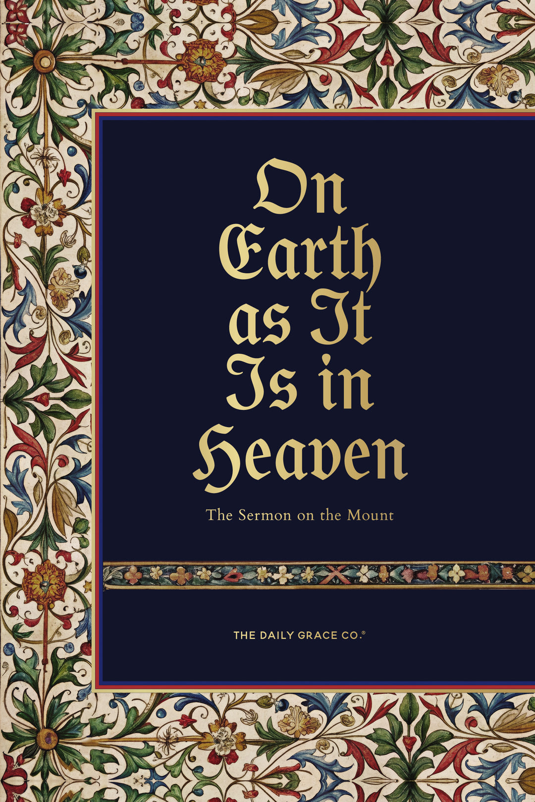 Decorative book cover with ornate border and text 'On Earth as It Is in Heaven' on a dark blue background.