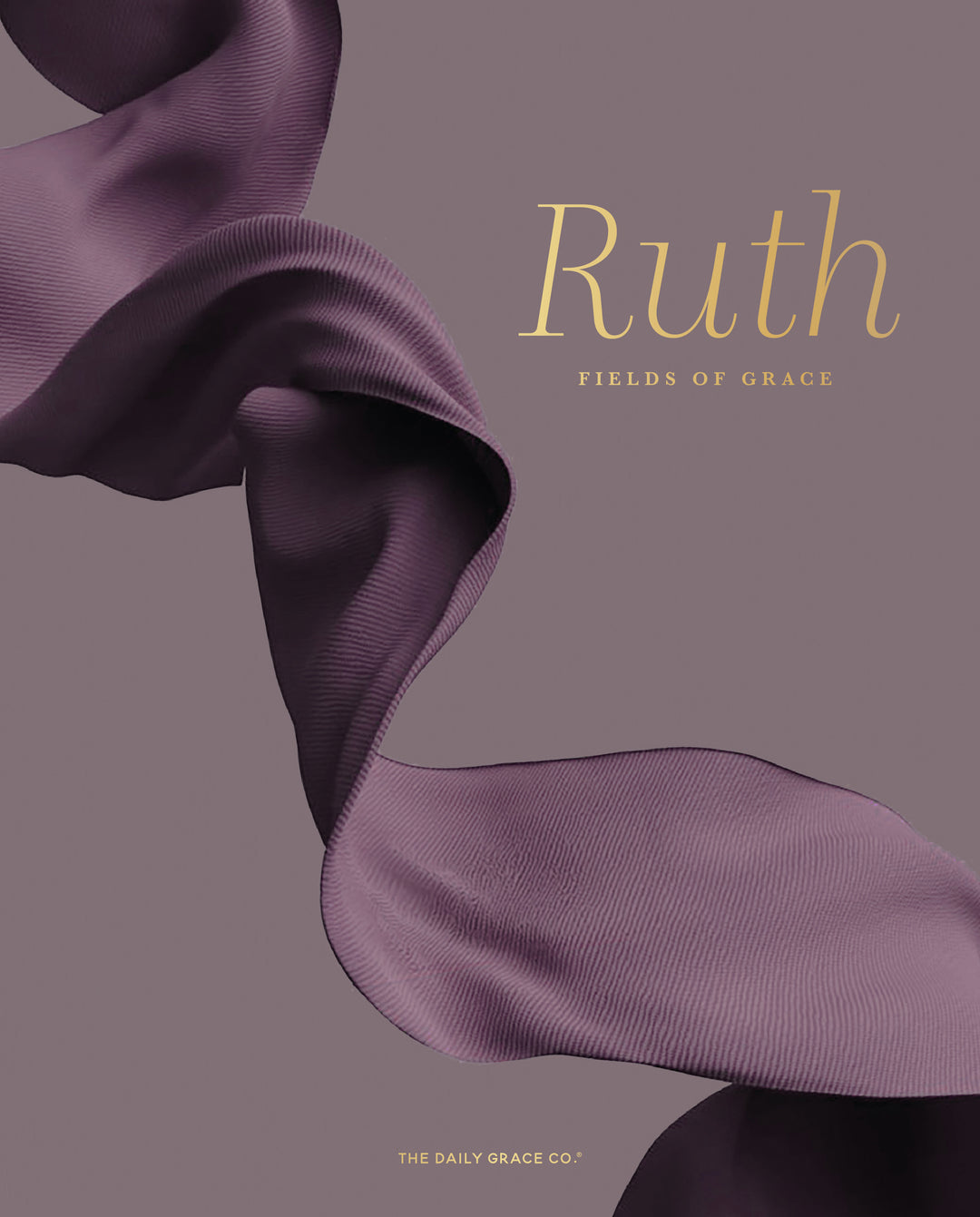 Ruth | Fields of Grace