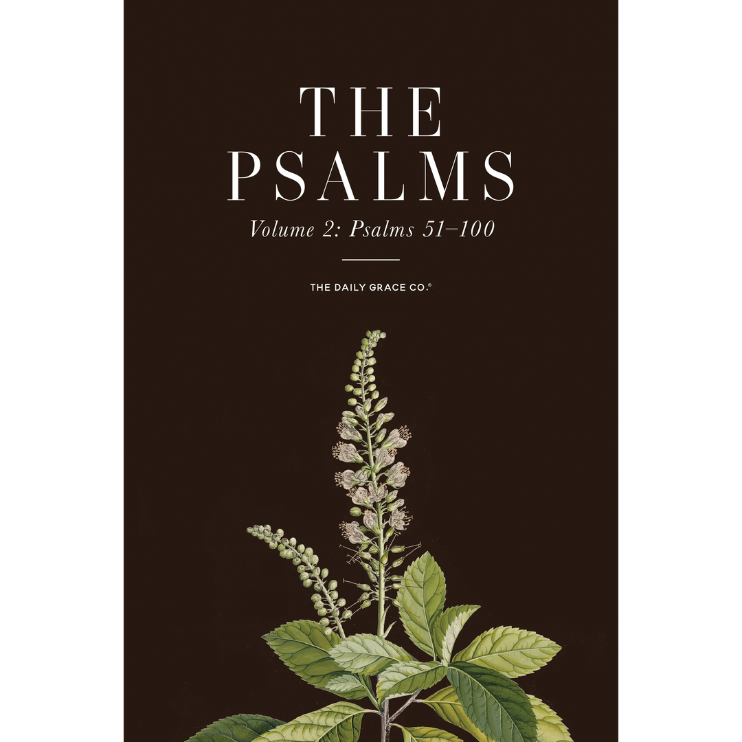 Book cover of 'The Psalms Volume 2' with botanical illustration on a dark background