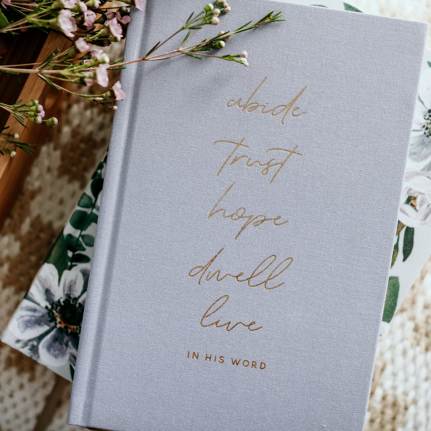 Abide Trust Hope Journal