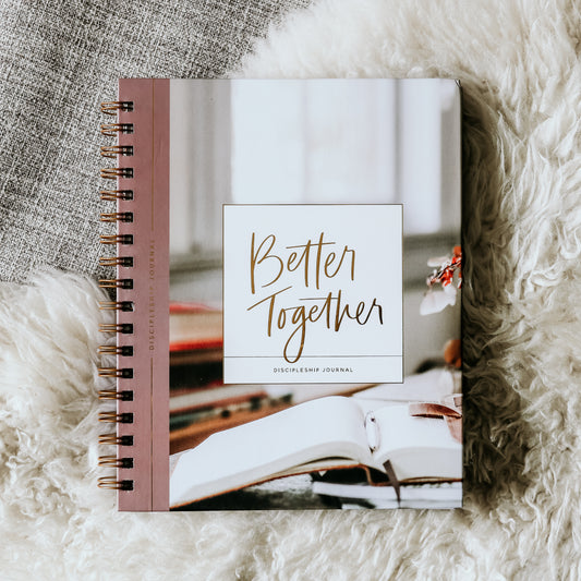Better Together Journal