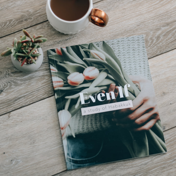 Slightly Imperfect  - Even If | Habakkuk Study