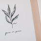 Grow in Grace Print