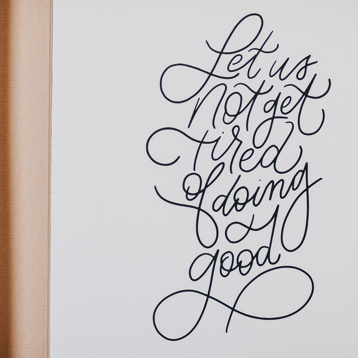 Up close of Let us not get tired print