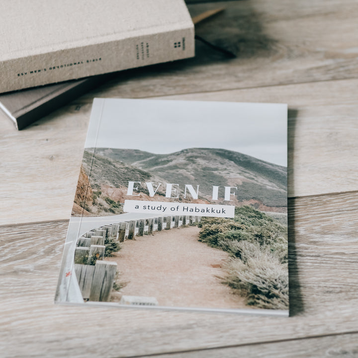 Slightly Imperfect - Even If | A Study of Habakkuk - Men