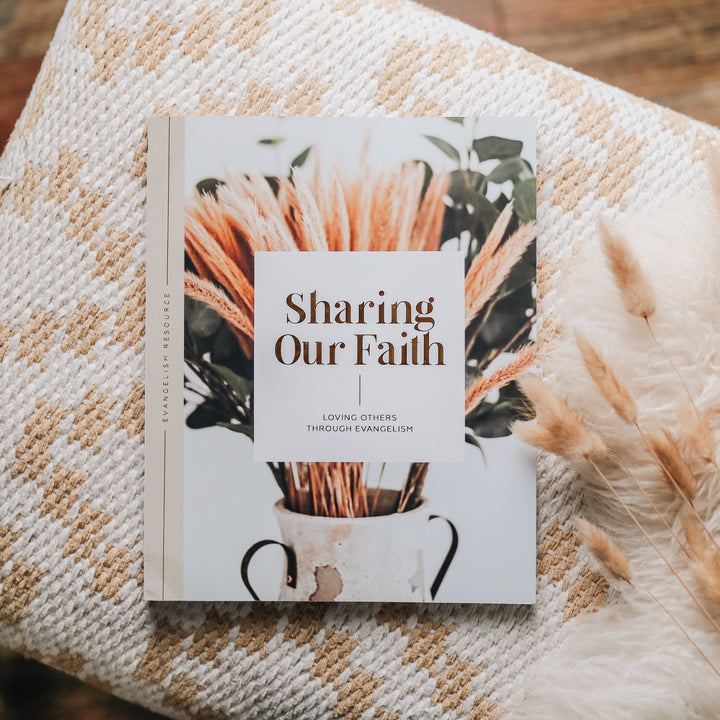 Sharing Our Faith | Evangelism Bible Study