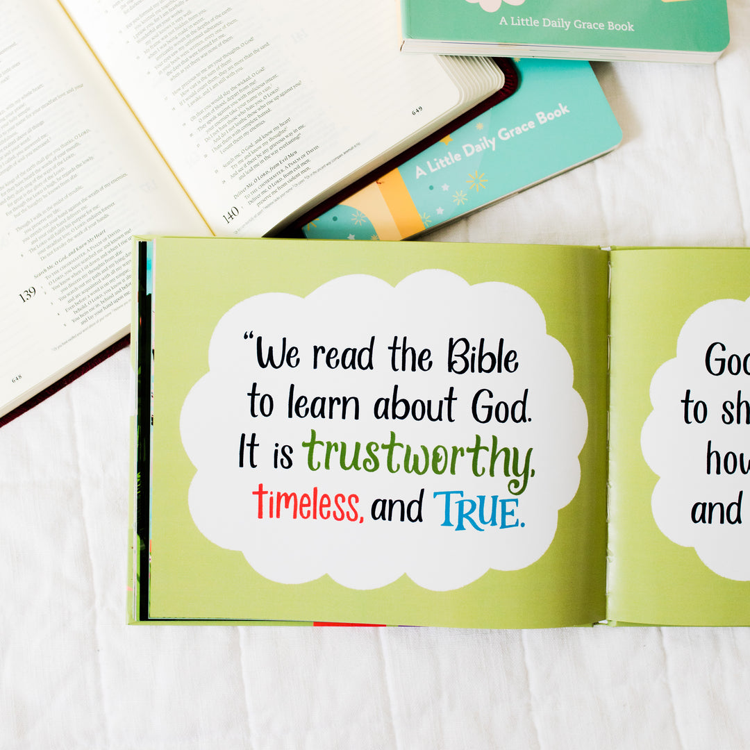 Sophia Gets a Bible - "We read the Bible to learn about God. It is trustworthy, timeless, and true."