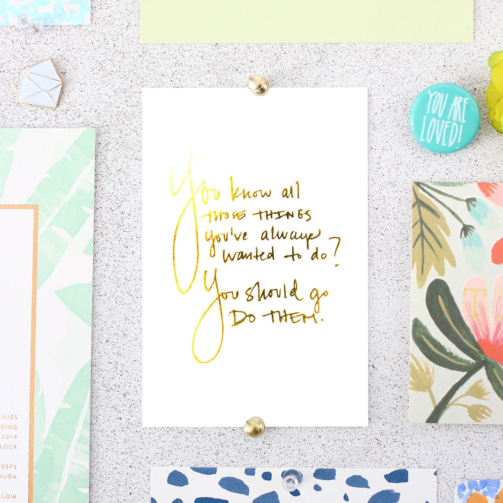 Cultivate What Matters - Art Print - You Know All Those Things - Gold Foil