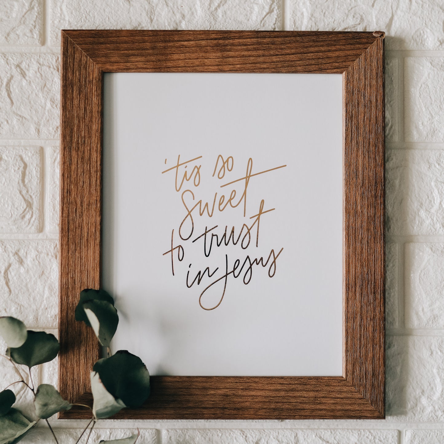 'Tis So Sweet Gold Foil Print